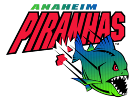 Anaheim Piranhas 