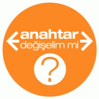 Anahtar Degiselim mi?