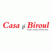 Casa si Biroul -2009