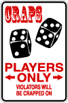 Craps Players Only 