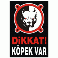 Advertising - Dikkat Köpek Var 