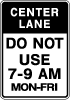 Do Not Use Center Lane Preview