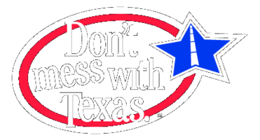 Don T Mess With Texas