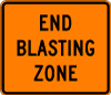 End Blasting Zone Vector Sign 