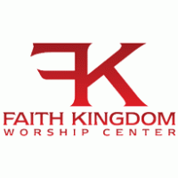 Faith Kingdom Worship Center Preview