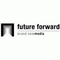 Internet - Future Forward Brand Newmedia 