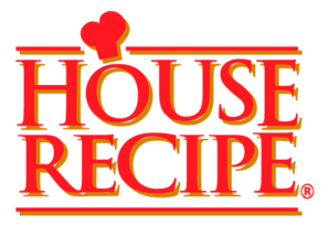 House Recipe