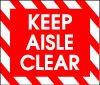 Keep Aisle Clear Vector Sign Preview