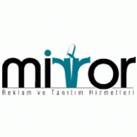 Mirror Reklam ve Tanıtım Hizmetleri