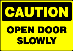 Open Door Slowly Vector Sign 