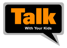 Talk With Your Kids