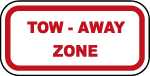 Tow Away Zone Text Vector Sign 