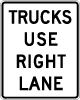 Truck Use Right Lane 