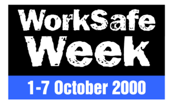 Worksafe Week